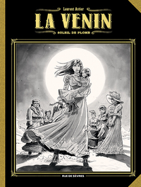 La Venin - TL N&B - T05 - Soleil de plomb