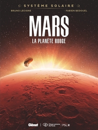 Système Solaire - T01 - Mars - Mars, La planète rouge