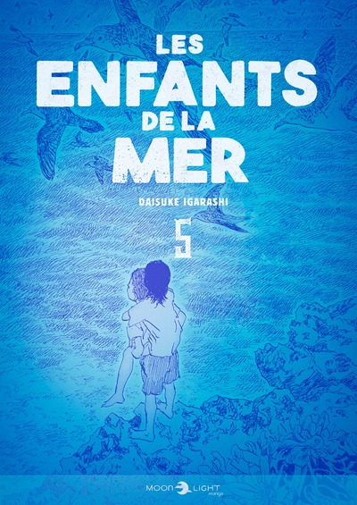 Les Enfants de la Mer - T05