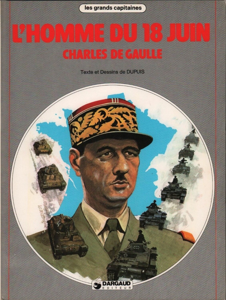 Les grands capitaines - EO T02 - L'homme du 18 juin - Charles de Gaulle