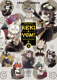 Reki & Yomi - Soeurs en discorde - T03