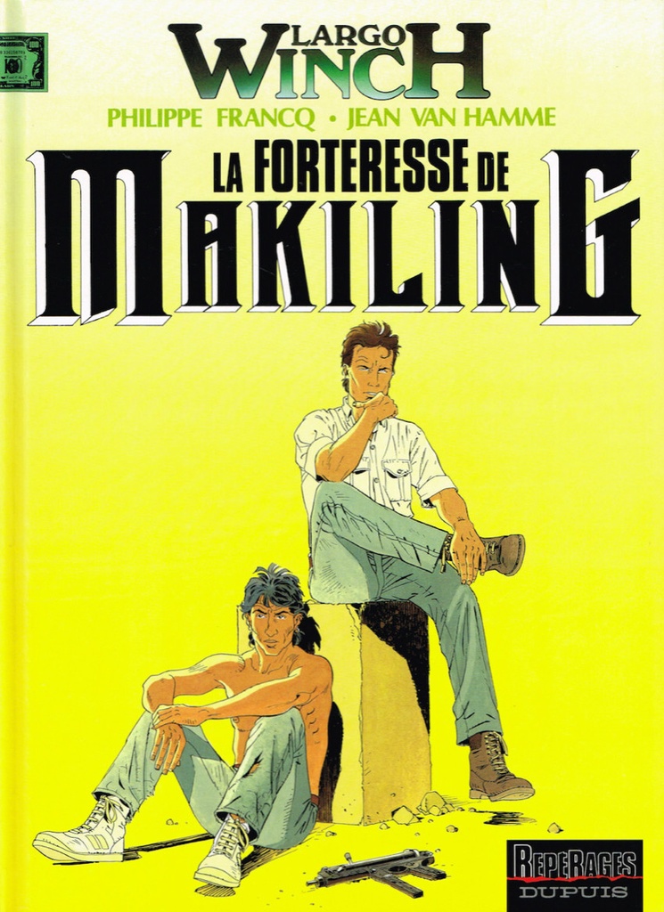 Largo Winch - EO T07 - La forteresse de Makiling