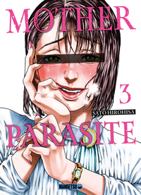 Mother Parasite - T03