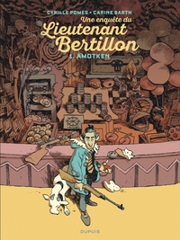 Une enquête du lieutenant Bertillon - T01 - Amotken