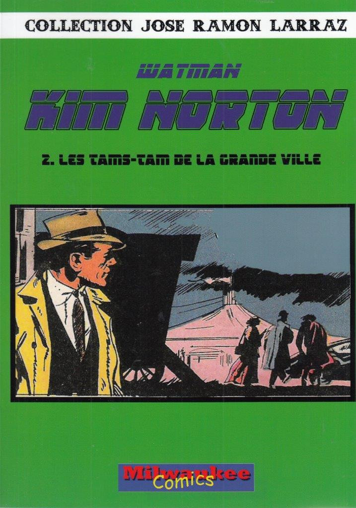 Kim Norton - T02 - Les tams-tam de la grande ville