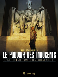 Le pouvoir des innocents - Cycle 3 T05 - XXXXXX (Les enfants de Jessica)