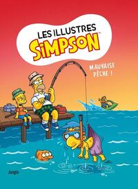 Les Simpson - Les Illustres Simpson - T08 - Mauvaise pêche !