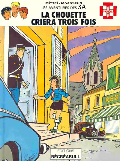 Les 3A - Rééd. 1987 T08 - La chouette criera trois fois