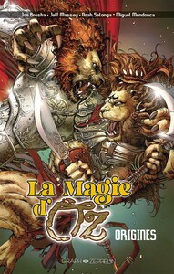 La magie d'Oz - Origines