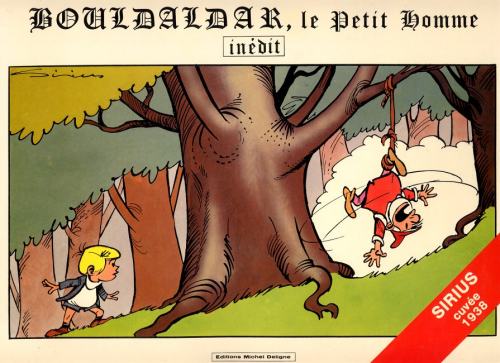 Bouldaldar et Colegram - EO  T02 - Les étonnantes aventures de Bouldaldar, le petit homme