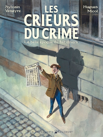 Les crieurs du crimes