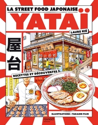 Yatai! - La street food japonaise