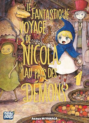 Le Fantastique voyage de Nicola au pays des démons - T01