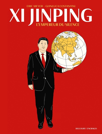 Xi Jinping - L'Empreur du silence