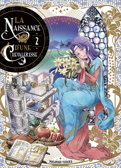 La naissance d'une chevaleresse - T02