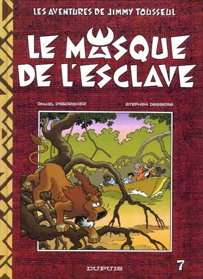 Les aventures de Jimmy Tousseul - EO T07 - Le masque de l'esclave