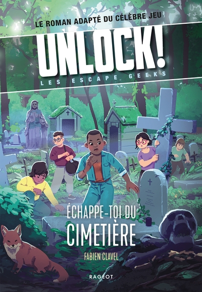 Unlock - T02 - Echappe-toi du cimetière