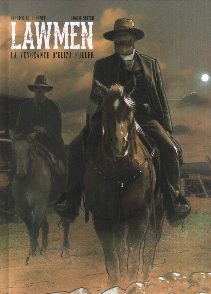 Lawmen - La vengeance d'Eliza Fuller