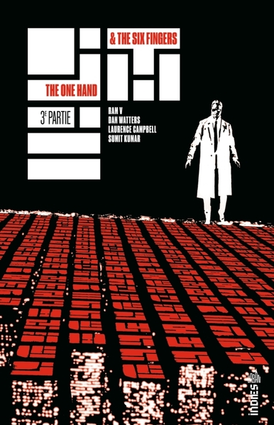 The One Hand & The Six Fingers - N°03