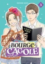 Le Bourge et la Cagole - T03
