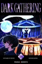 Dark Gathering - T11