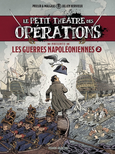 Le Petit Théâtre des opérations Présente - T02 - Guerres Napoléoniennes
