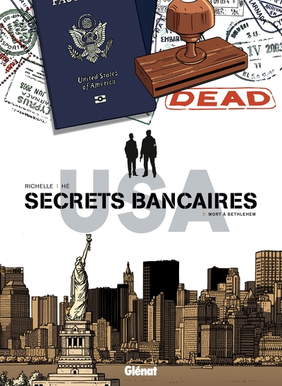 Secrets bancaires - USA - T05 - Mort à Bethlehem