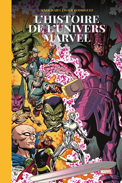 Marvel - L'Histoire de l'univers Marvel - Edition prestige