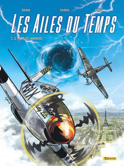Les Ailes du temps - T03 - Le temps des Warbirds