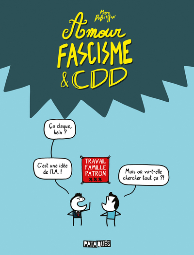 Amour, fascisme & CDD