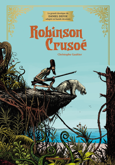 Robinson Crusoé - Édition prestige