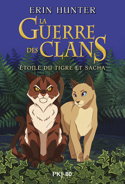 Guerre des clans BD - Intégrale Etoile du tigre et Sacha