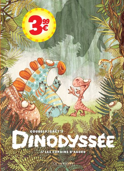 Dinodyssée - T01 - Les copains d'abord