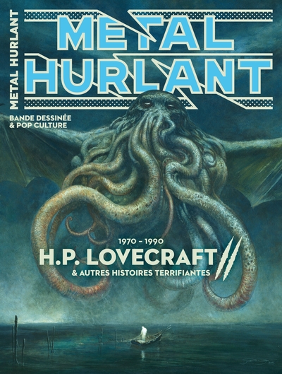 Métal Hurlant - 18 bis - Lovecraft Vintage