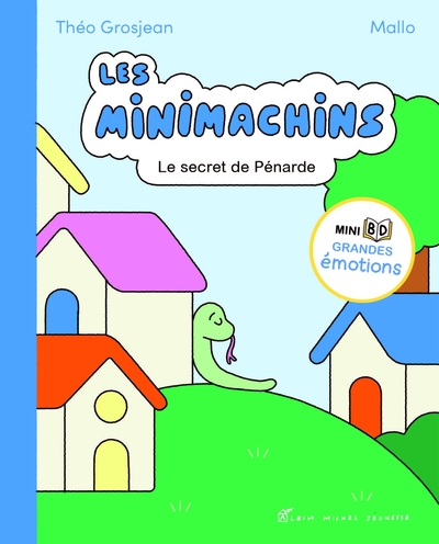 Les Minimachins - T03 - Le secret de pénarde
