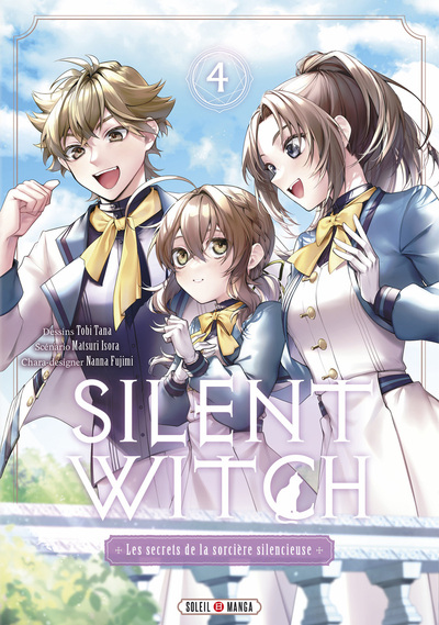 Silent Witch - T04 - Les Secrets de la sorcière silencieuse
