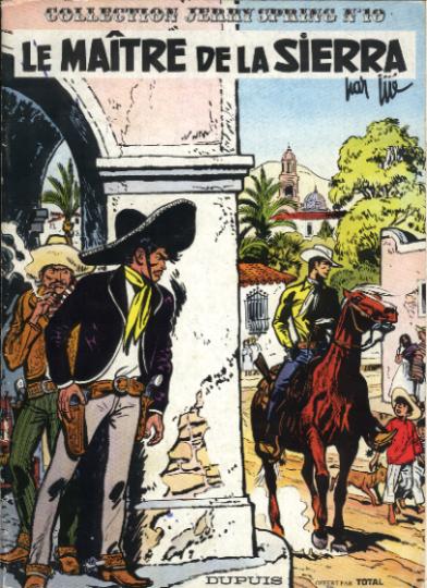 Jerry Spring - Rééd1988 T10 - Le maître de la Sierra