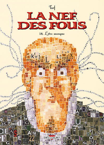 La Nef des fous - T14 - L'être anonyme