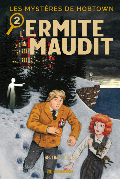 Les Mystères de Hobtown - T02 - L'Ermite maudit
