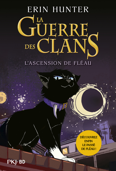 La Guerre des clans - L'ascension de Fléau