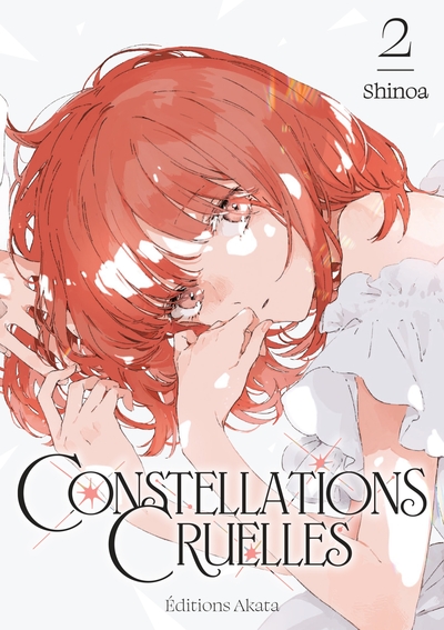 Constellations Cruelles - T02