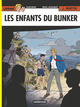 Lefranc T22 - Les enfants du bunker