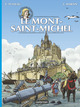 Les voyages de Jhen - T13 - Le Mont Saint-Michel