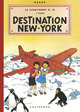 JO & ZETTE - T02 - DESTINATION NEW-YORK - LE STRATONEF H.22 - FAC-SIMILE COULEURS