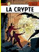 Lefranc T09 - La crypte