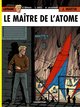 Lefranc - T17 - Le maître de l'atome