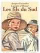 CARNETS D'ORIENT - T03 - LES FILS DU SUD