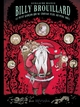 Billy Brouillard - T02 - Le petit garçon qui ne croyait plus au Père Noël