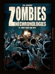 Zombies Néchronologies - T02 - Mort parce que bête