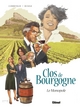 Clos de Bourgogne - T01 - Le monopole